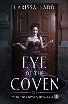 portada Eye of the Coven: (Eye of the Coven Series Book #1) 