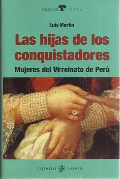 portada Las Hijas de los Conquistadores: Mujeres del Virreinato del Perú