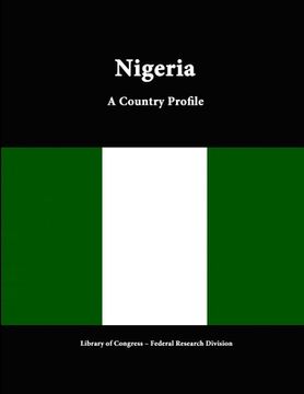 portada Nigeria: A Country Profile (en Inglés)