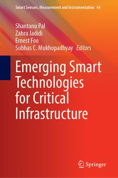 portada Emerging Smart Technologies for Critical Infrastructure (in English)