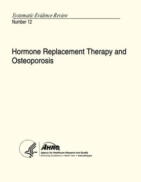portada Hormone Replacement Therapy and Osteoporosis: Systematic Evidence Review Number 12