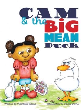 portada Cam and the Big Mean Duck (en Inglés)