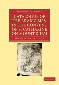 portada Catalogue of the Arabic Mss. In the Convent of s. Catharine on Mount Sinai Paperback (Cambridge Library Collection - Biblical Studies) (en Inglés)