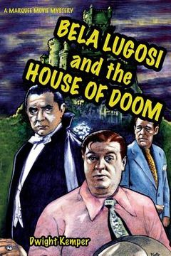portada Bela Lugosi and the House of Doom 