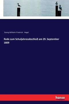 portada Rede zum Schuljahresabschluß am 29. September 1809 (en Alemán)