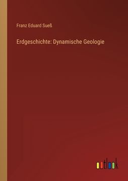 portada Erdgeschichte: Dynamische Geologie (en Alemán)