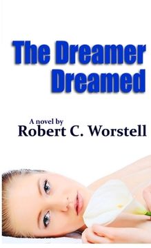 portada The Dreamer Dreamed (in English)