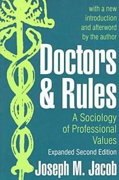 portada doctors and rules: a sociology of professional values (en Inglés)