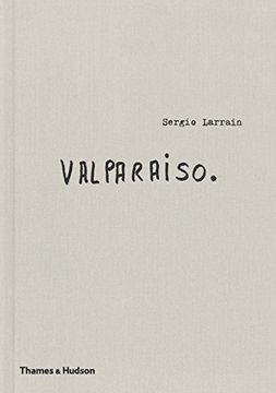 portada Sergio Larrain: Valparaiso 