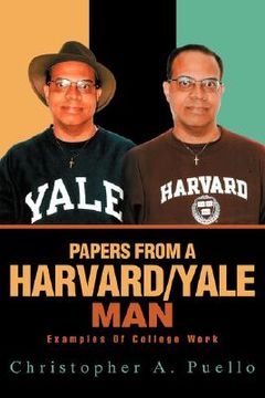 portada papers from a harvard/yale man: examples of college work (in English)