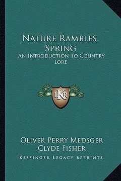 portada nature rambles, spring: an introduction to country lore (in English)