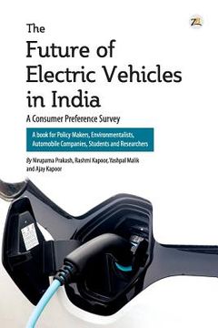 portada The Future of Electric Vehicles in India - A Consumer Preference Survey (in English)