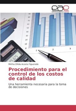 portada Procedimiento para el control de los costos de calidad: Una herramienta necesaria para la toma de decisiones (Spanish Edition)