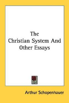 portada the christian system and other essays (en Inglés)
