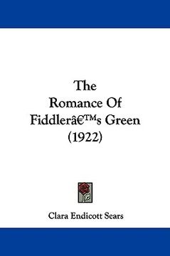 portada the romance of fiddler's green (1922) (en Inglés)