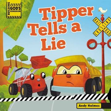 portada Building God's Kingdom: Tipper Tells a Lie (en Inglés)