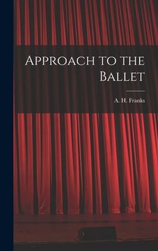 portada Approach to the Ballet (in English)