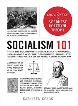 portada Socialism 101: From the Bolsheviks and Karl Marx to Universal Healthcare and the Democratic Socialists, Everything you Need to Know About Socialism (Adams 101) (en Inglés)