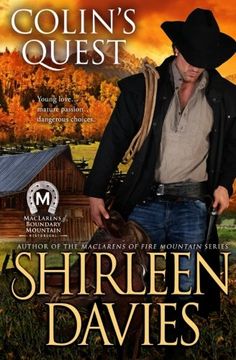 portada Colin's Quest: MacLarens of Boundary Mountain Historical Western Romance Series (Volume 1)