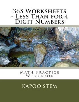 portada 365 Worksheets - Less Than for 4 Digit Numbers: Math Practice Workbook (in English)