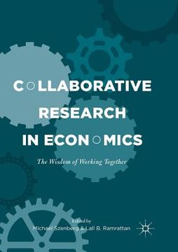 portada Collaborative Research in Economics: The Wisdom of Working Together (in English)
