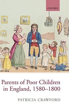 portada Parents of Poor Children in England, 1580-1800 (en Inglés)