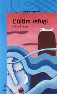 portada L'Ultim Refugi - Grp. Promotor (in Catalá)