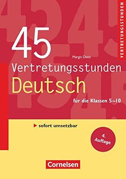 portada 5. -10. Schuljahr - 45 Vertretungsstunden Deutsch: Buch mit Editierbaren Kopiervorlagen Über Webcode (in German)