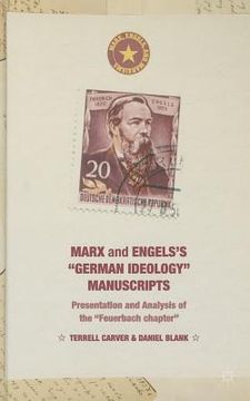 portada Marx and Engels's German Ideology Manuscripts: Presentation and Analysis of the Feuerbach Chapter (en Inglés)