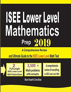 portada Isee Lower Level Mathematics Prep 2019: A Comprehensive Review and Ultimate Guide to the Isee Lower Level Math Test (in English)
