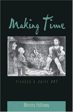 portada Making Time: Picasso's Suite 347 (American University Studies, Series 20: Fine Arts) (en Inglés)