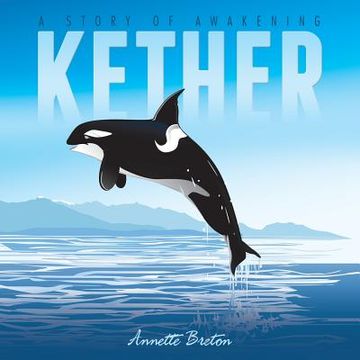 portada Kether: A Story of Awakening (en Inglés)