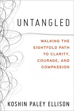 portada Untangled: Walking the Eightfold Path to Clarity, Courage, and Compassion (in English)