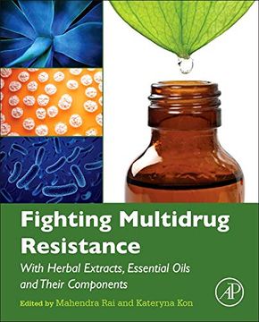 portada Fighting Multidrug Resistance With Herbal Extracts, Essential Oils and Their Components (en Inglés)