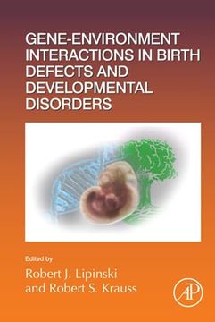 portada Gene-Environment Interactions in Birth Defects and Developmental Disorders (Volume 152) (Current Topics in Developmental Biology, Volume 152)
