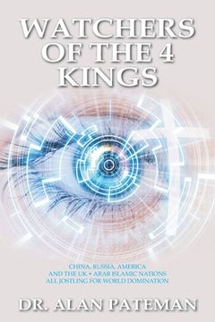 portada Watchers of the 4 Kings (en Inglés)