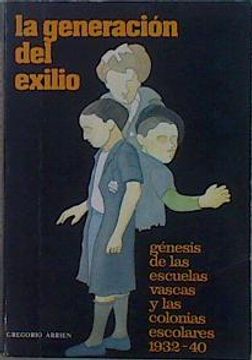 portada Generacion del Exilio Escuela Vasca y Educacion la