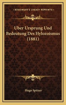 portada Uber Ursprung Und Bedeutung Des Hylozoismus (1881) (en Alemán)
