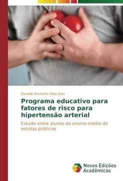 portada Programa educativo para fatores de risco para hipertensão arterial: Estudo entre alunos do ensino médio de escolas públicas (Portuguese Edition)