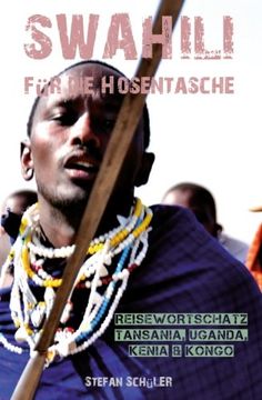 portada SWAHILI für die Hosentasche: Reisewortschatz Tansania, Kenia, Kongo & Uganda (German Edition)