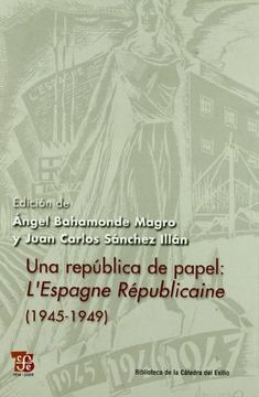 portada Una República de Papel: L´Espagne Républicaine