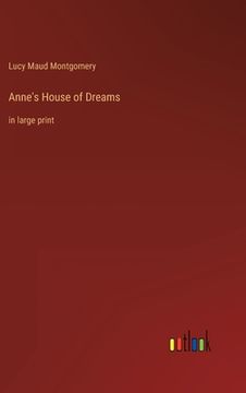 portada Anne's House of Dreams: in large print (en Inglés)