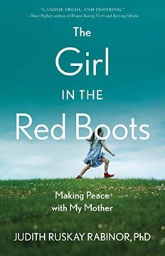 portada The Girl in the Red Boots: Making Peace With my Mother (en Inglés)