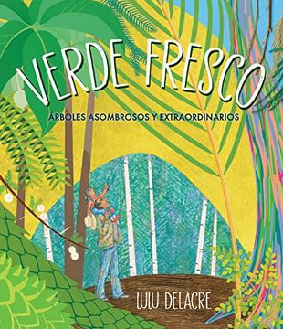 portada Verde Fresco: Árboles Asombrosos y Extraordinarios (in Spanish)