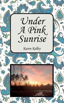 portada Under a Pink Sunrise (in English)