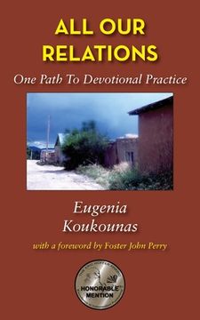 portada All Our Relations: One Path to Devotional Practice (en Inglés)