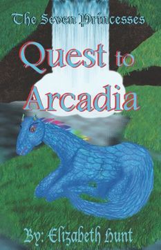 portada The Seven Princesses: Quest to Arcadia
