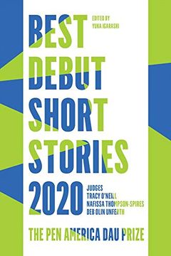 portada Best Debut Short Stories 2020: The pen America dau Prize (Pen America Best Debut Short Stories) (in English)