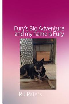 portada Fury's Big Adventure, AND MY NAME IS FURY
