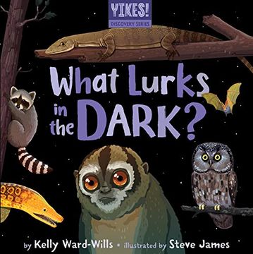 portada What Lurks in the Dark? (Yikes! ) (en Inglés)